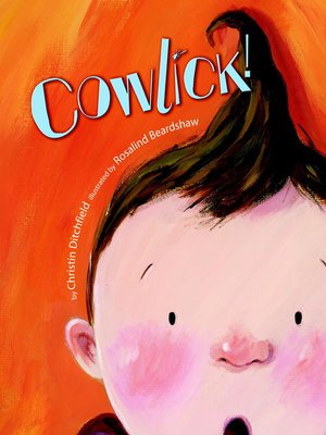 cover image of Cowlick!